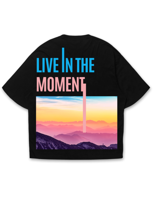 Live in the Moment